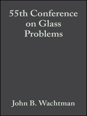 cover image of 55th Conference on Glass Problems